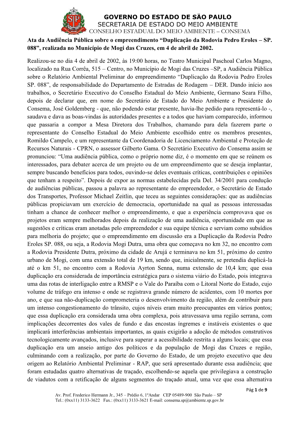 CONSEMA Ata Da Audiência Pública Sobre O Empreendimento “Duplicação Da Rodovia Pedro Eroles – SP