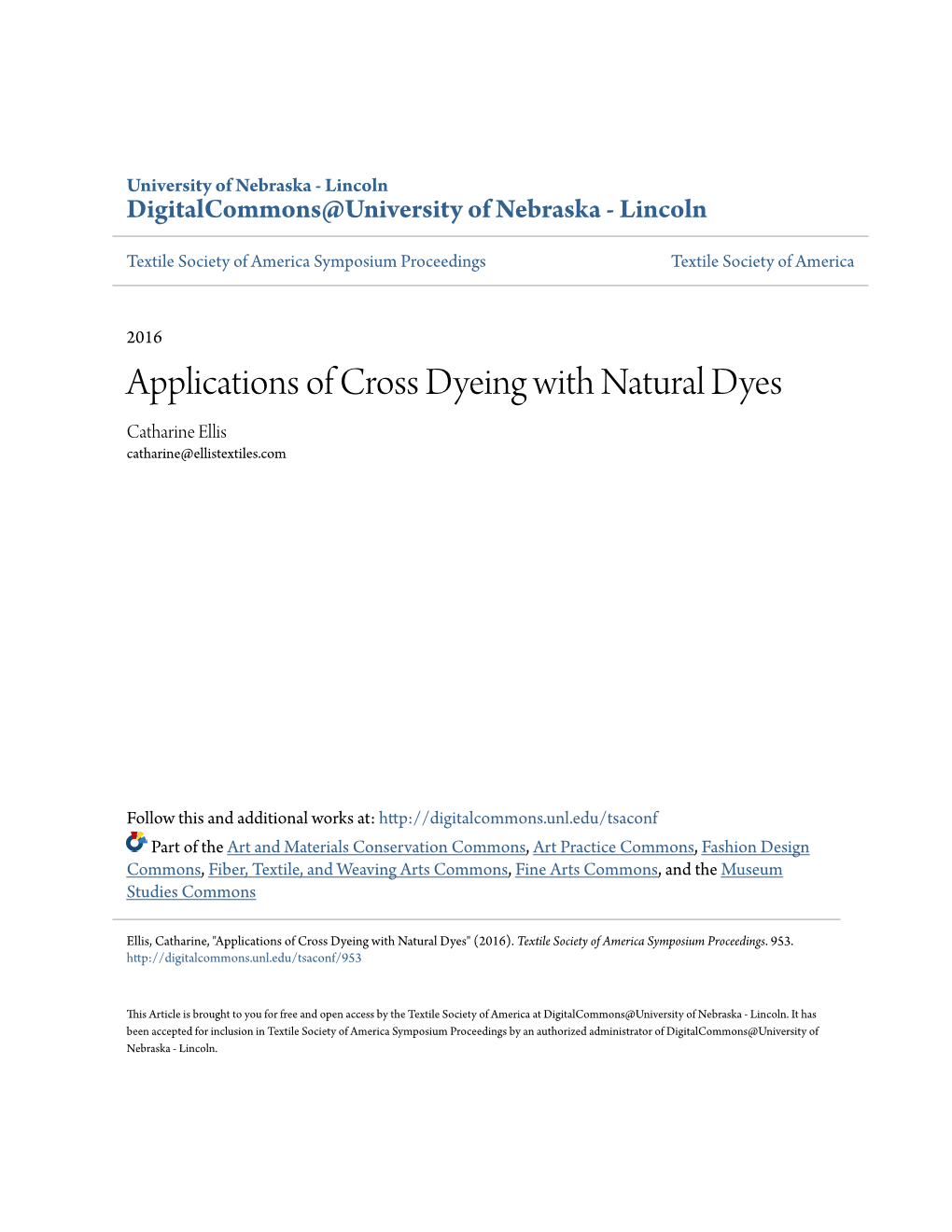 Applications of Cross Dyeing with Natural Dyes Catharine Ellis Catharine@Ellistextiles.Com