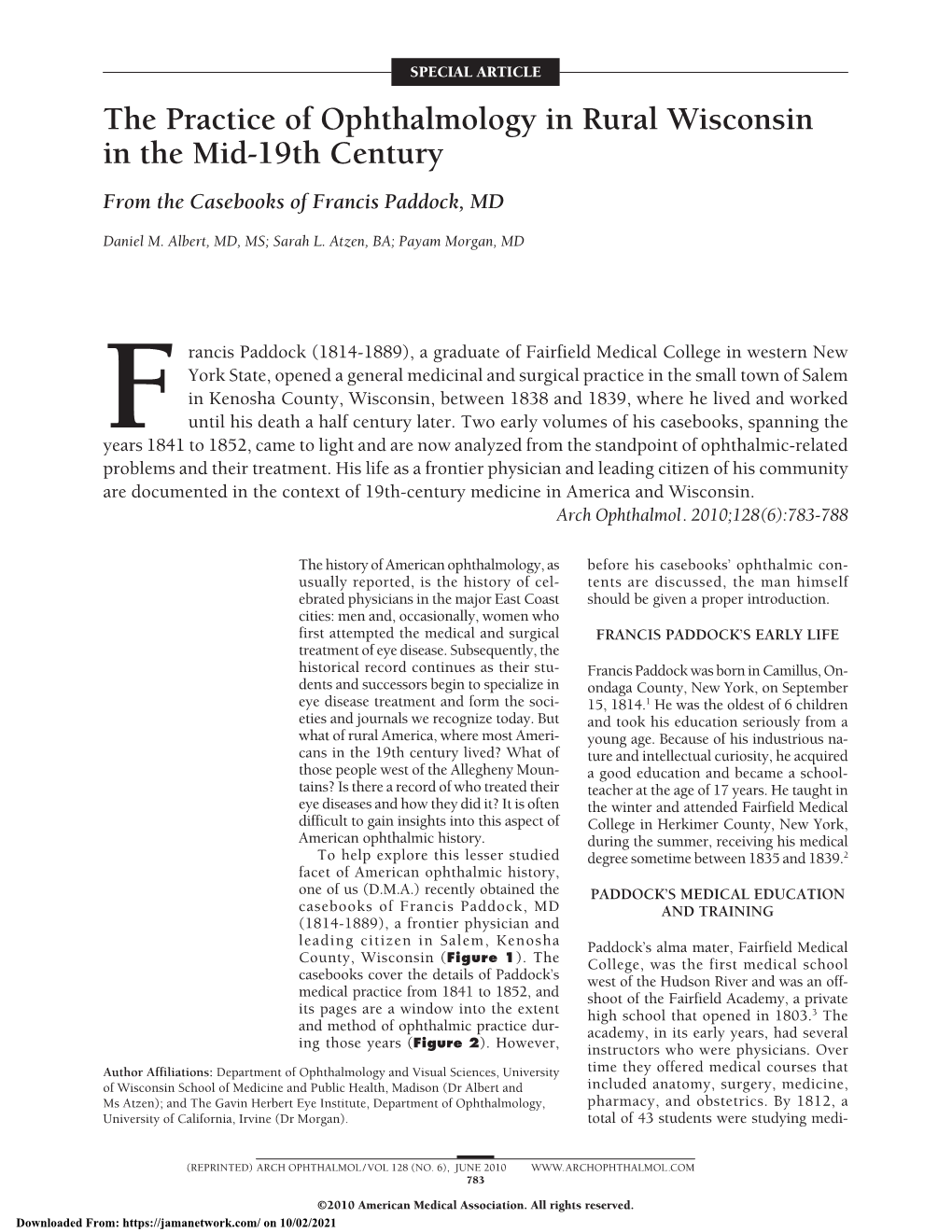 The Practice of Ophthalmology in Rural Wisconsin in the Mid-19Th Century from the Casebooks of Francis Paddock, MD