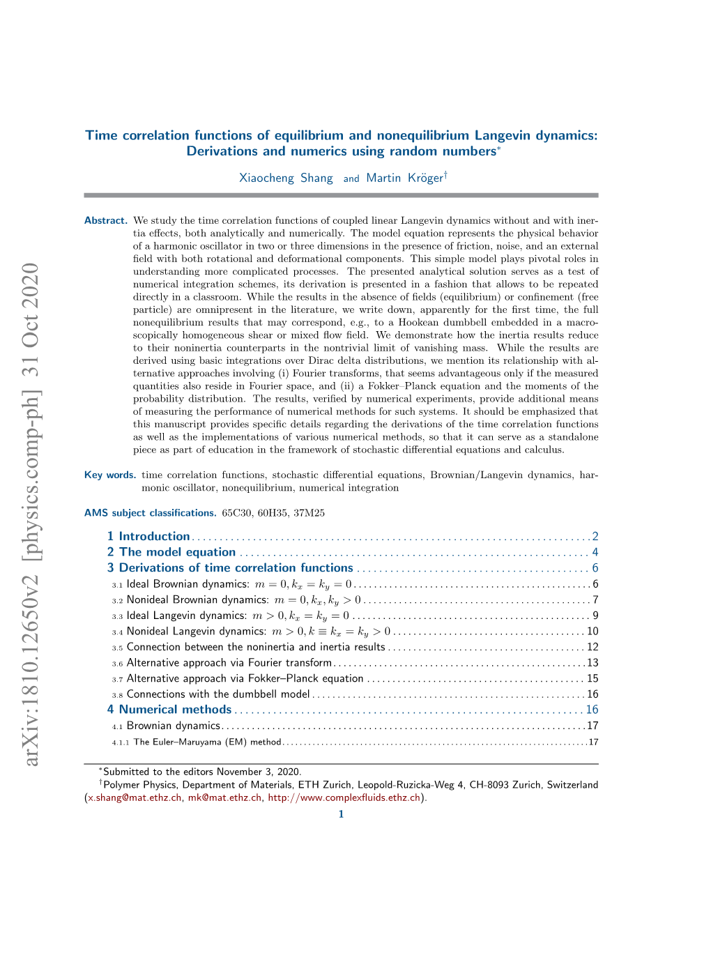 Time Correlation Functions of Equilibrium and Nonequilibrium Langevin Dynamics: Derivations and Numerics Using Random Numbers∗