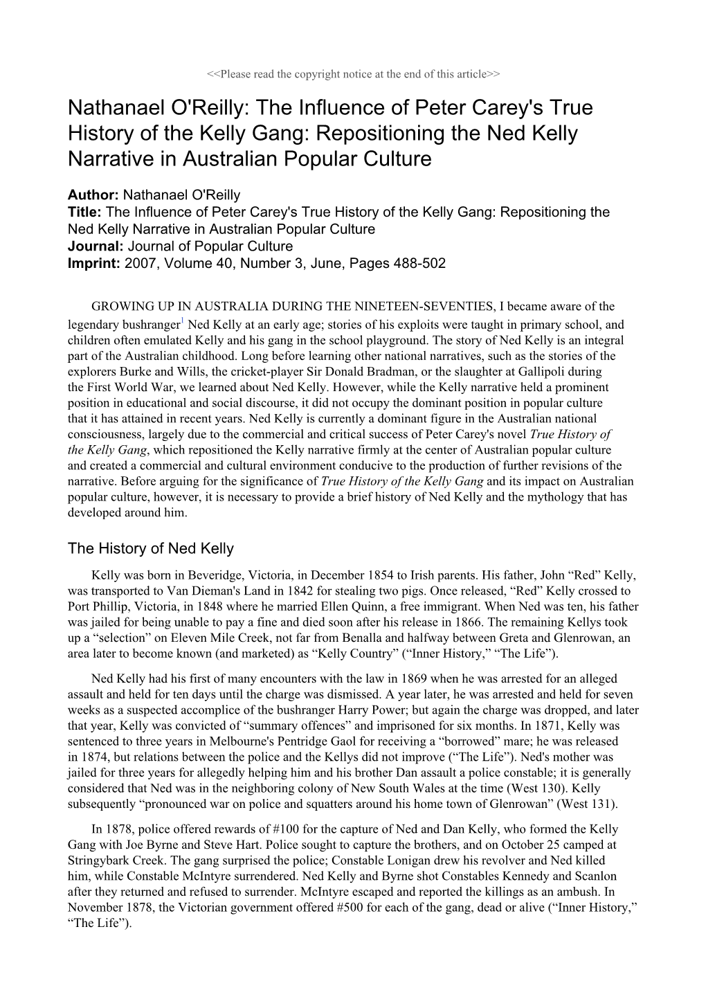 The Influence of Peter Carey's True History of the Kelly Gang: Repositioning the Ned Kelly Narrative in Australian Popular Culture