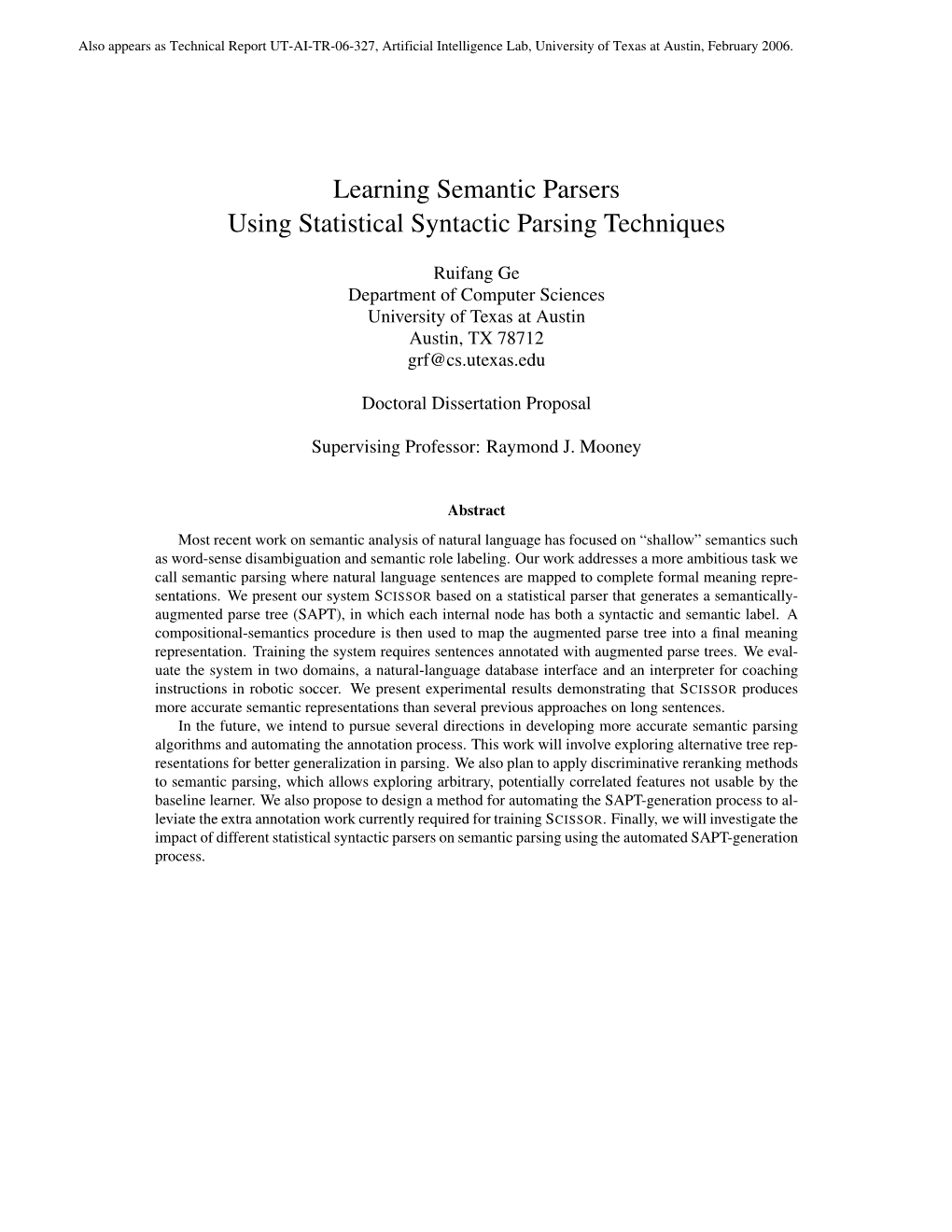 Learning Semantic Parsers Using Statistical Syntactic Parsing Techniques