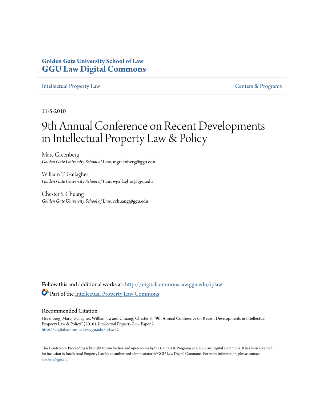 9Th Annual Conference on Recent Developments in Intellectual Property Law & Policy Marc Greenberg Golden Gate University School of Law, Mgreenberg@Ggu.Edu