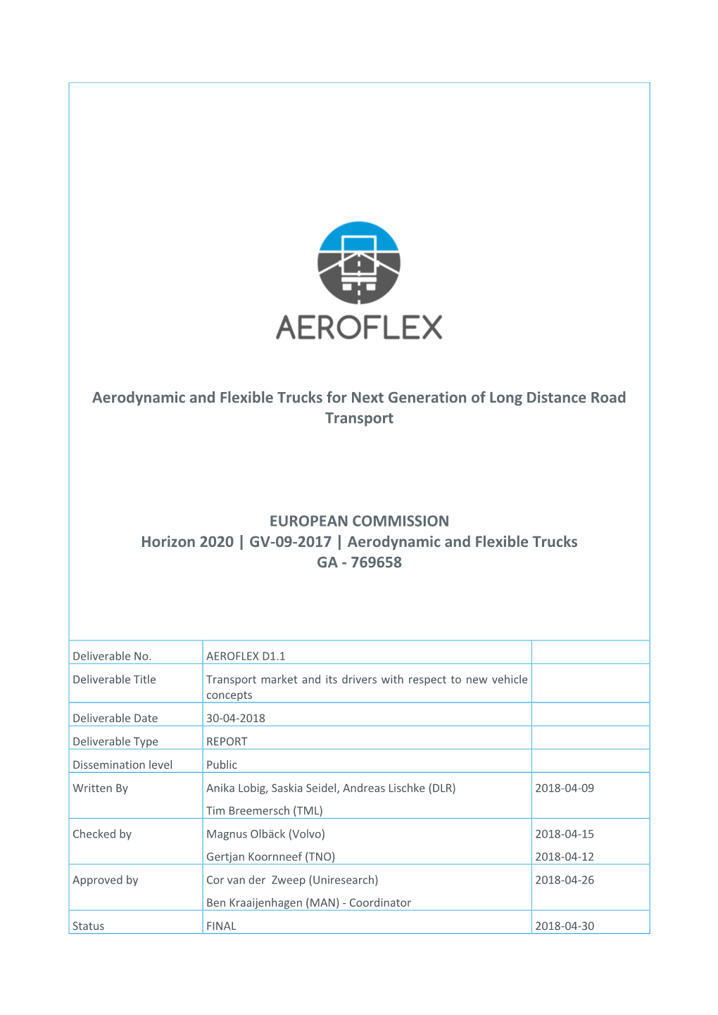 Aerodynamic and Flexible Trucks for Next Generation of Long Distance Road Transport