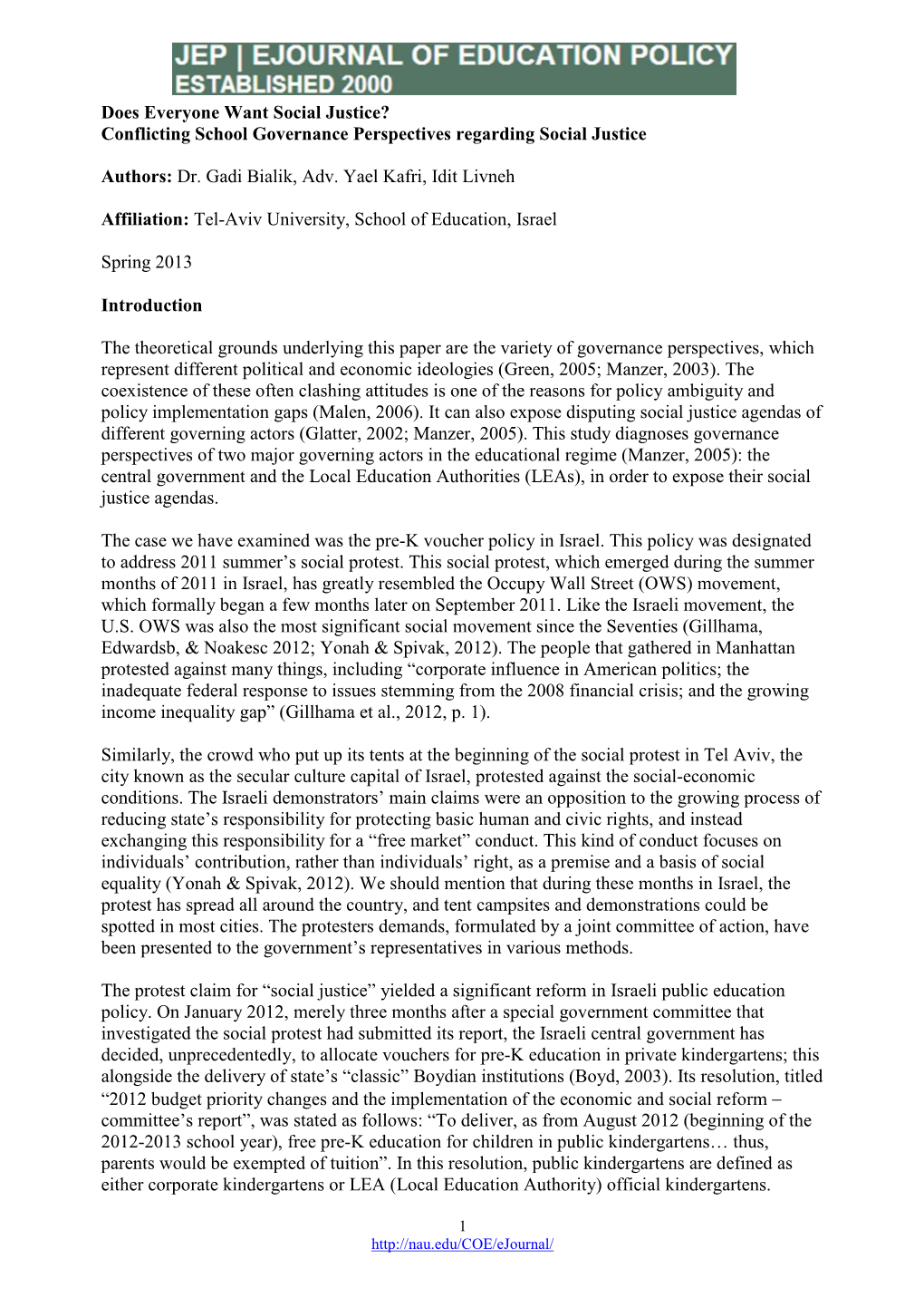 Does Everyone Want Social Justice? Conflicting School Governance Perspectives Regarding Social Justice