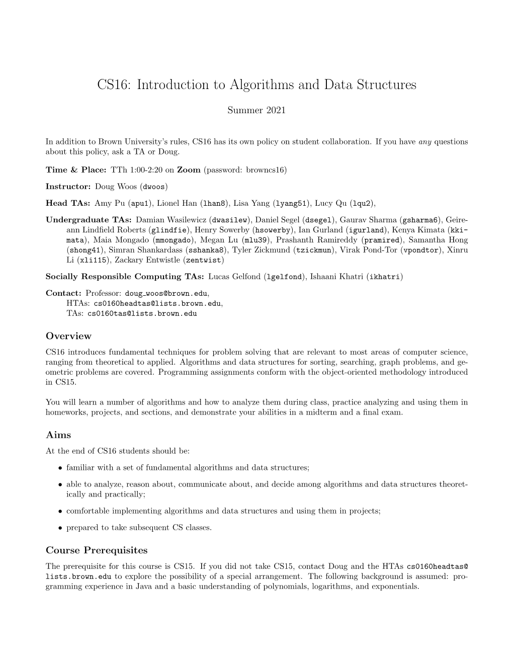 CS16: Introduction to Algorithms and Data Structures