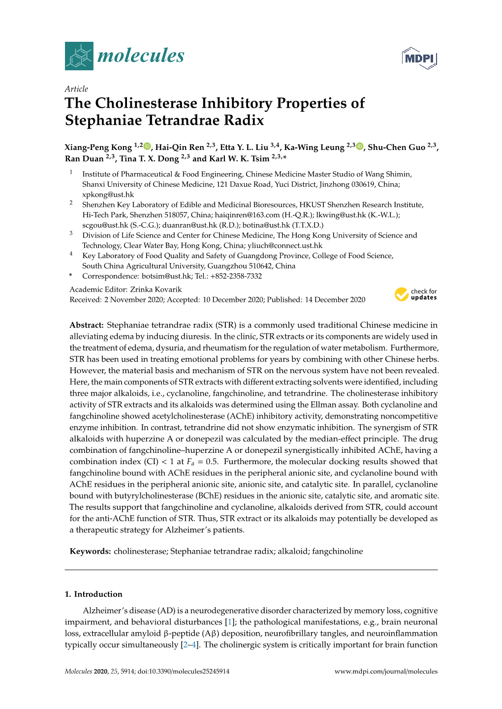 The Cholinesterase Inhibitory Properties of Stephaniae Tetrandrae Radix