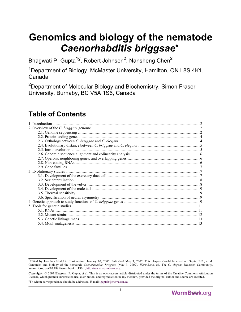 Genomics and Biology of the Nematode Caenorhabditis Briggsae* Bhagwati P