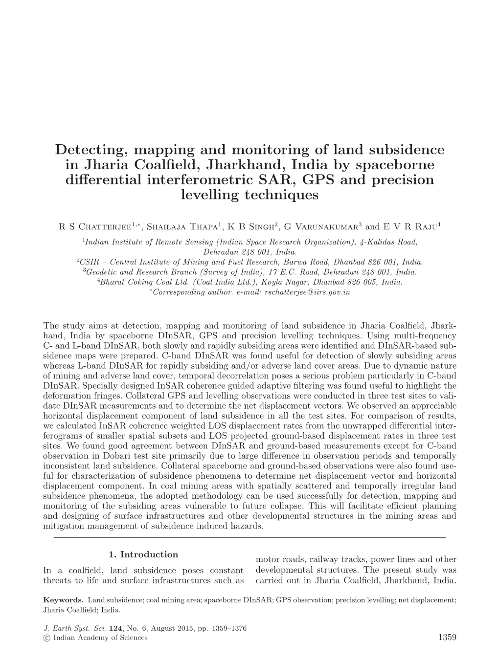 Detecting, Mapping and Monitoring of Land Subsidence in Jharia Coalfield