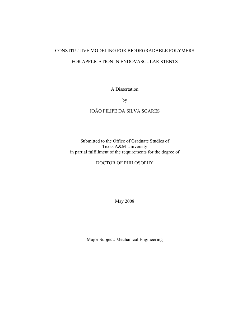 Constitutive Modeling for Biodegradable Polymers