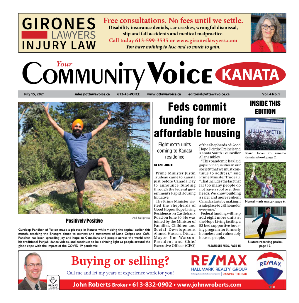 KANATA July 15, 2021 Sales@Ottawavoice.Ca 613-45-VOICE Editorial@Ottawavoice.Ca Vol