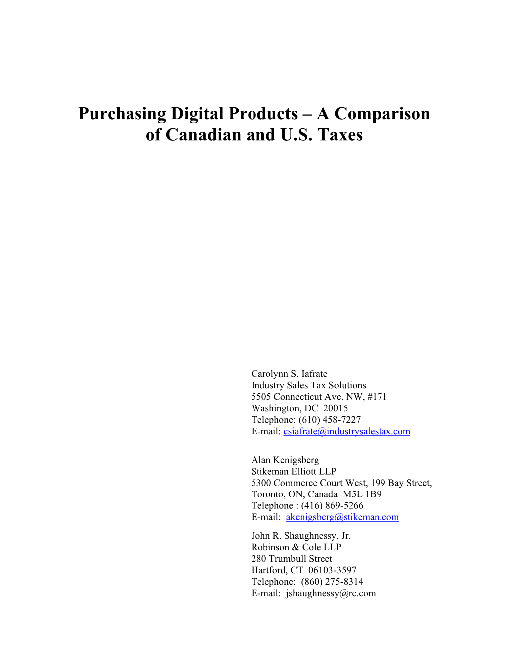 Purchasing Digital Products – a Comparison of Canadian and U.S. Taxes