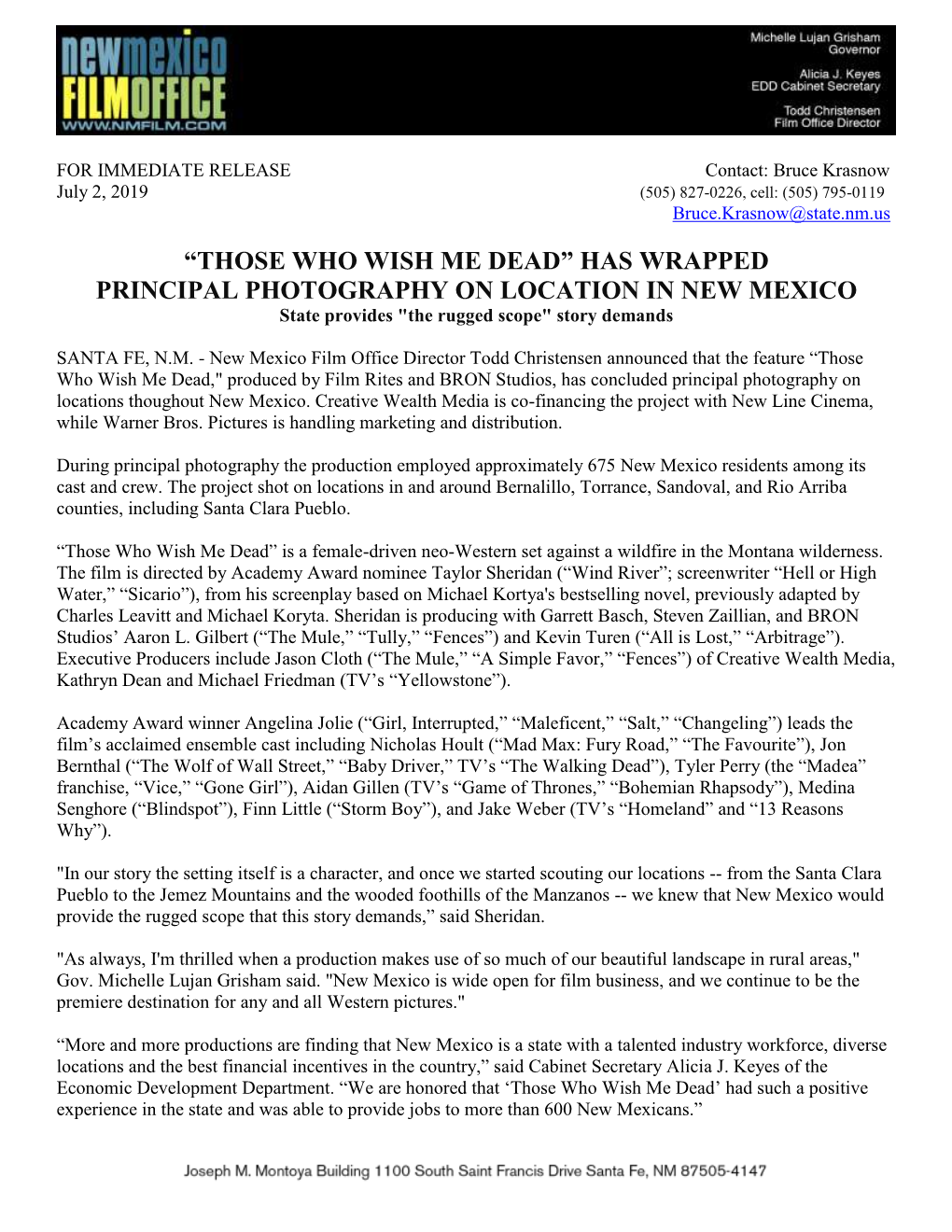 THOSE WHO WISH ME DEAD” HAS WRAPPED PRINCIPAL PHOTOGRAPHY on LOCATION in NEW MEXICO State Provides 