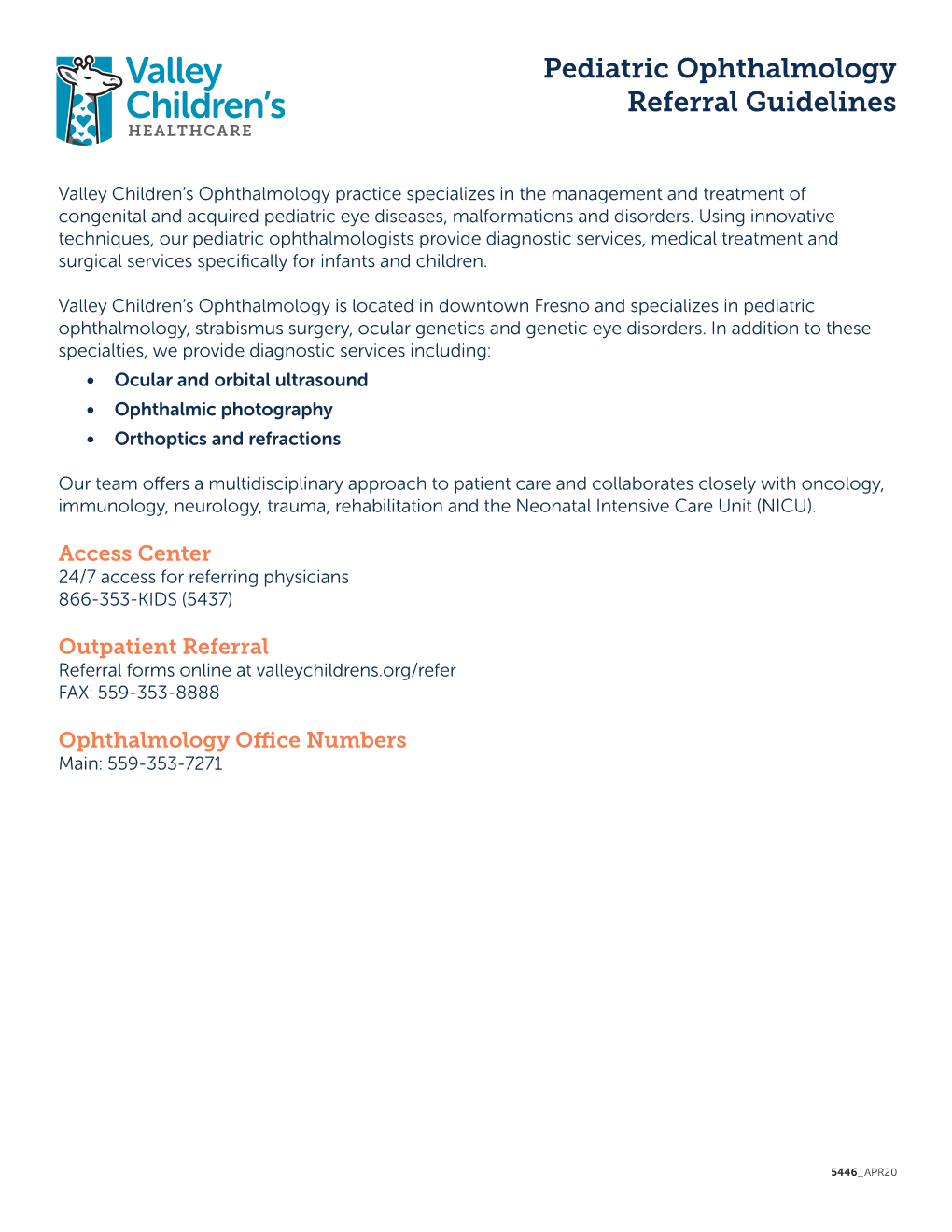 Pediatric Ophthalmology Referral Guidelines