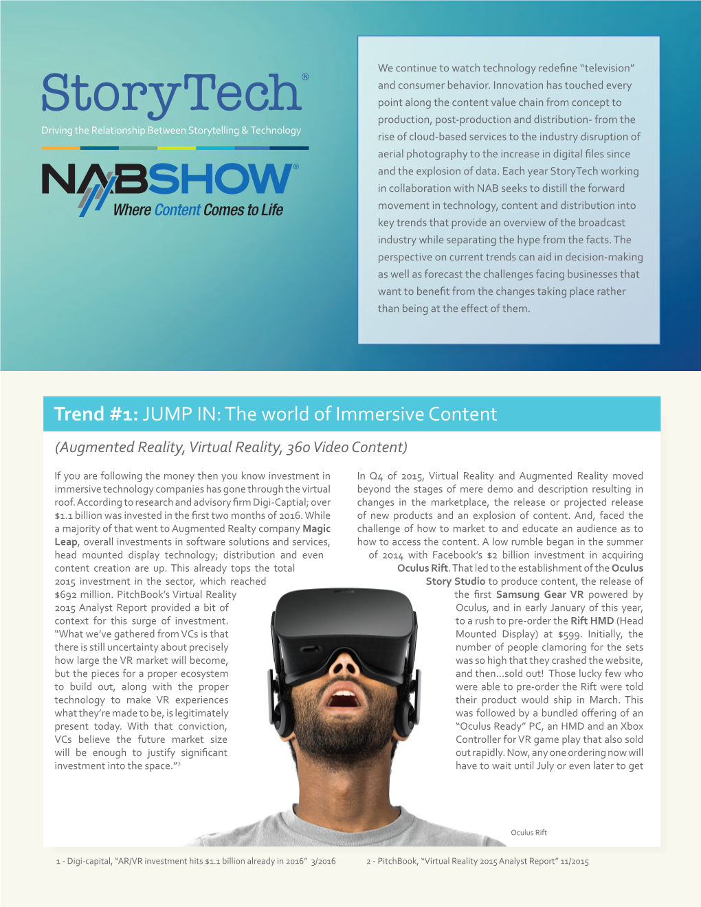 The World of Immersive Content (Augmented Reality, Virtual Reality, 360 Video Content)