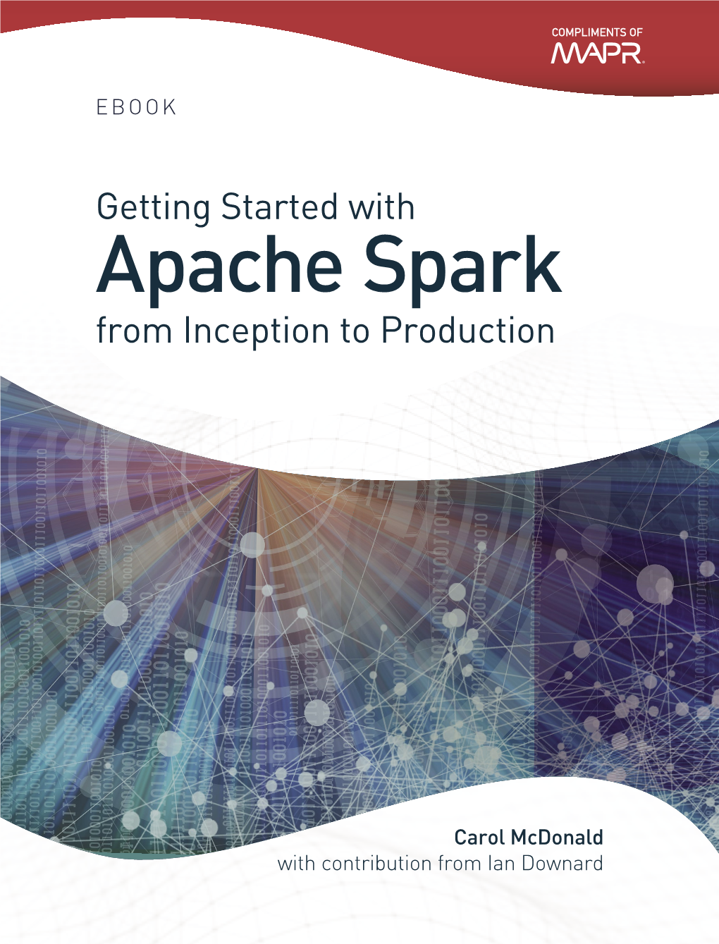 Apache Spark from Inception to Production