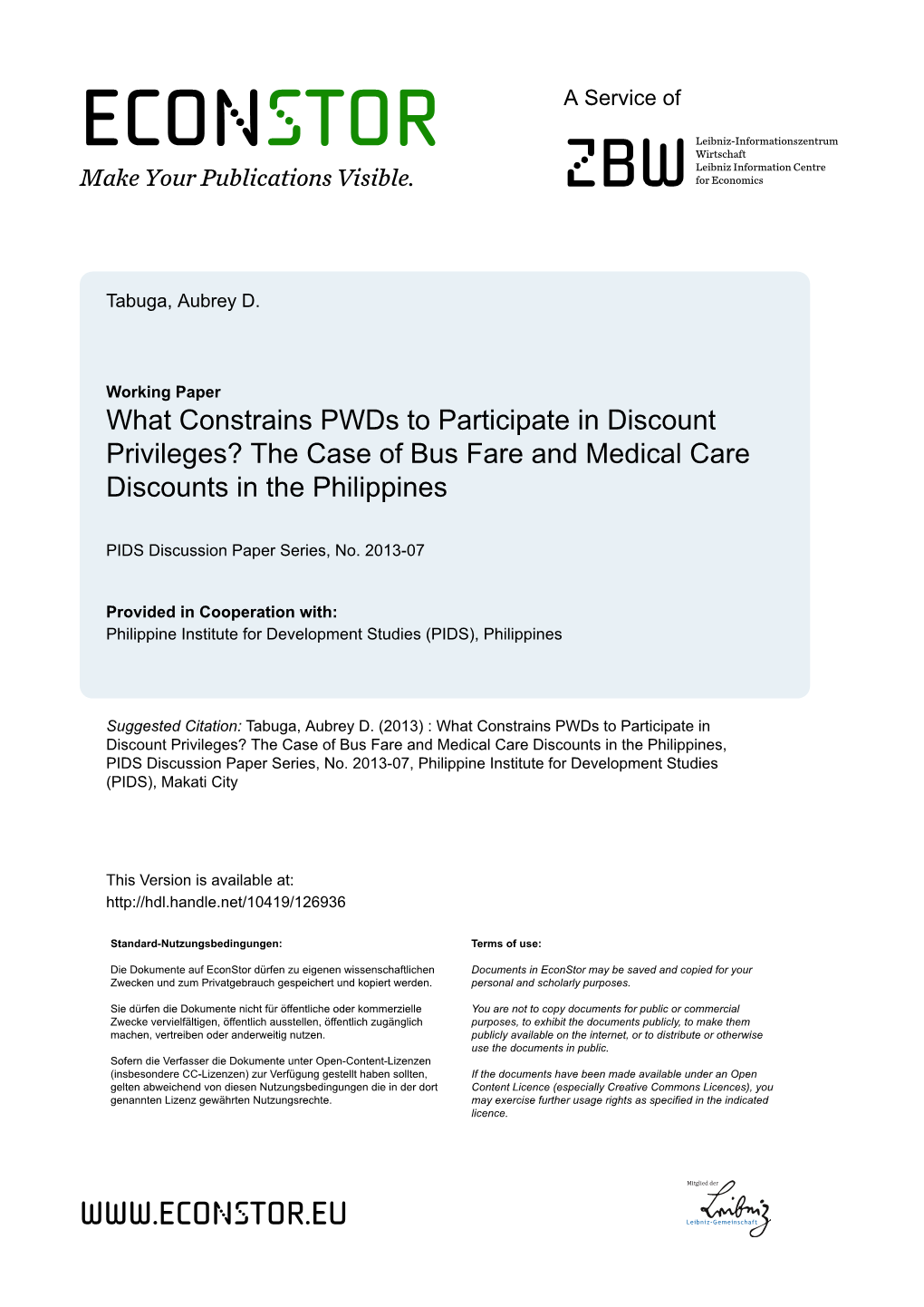 What Constrains Pwds to Participate in Discount Privileges? the Case of Bus Fare and Medical Care Discounts in the Philippines