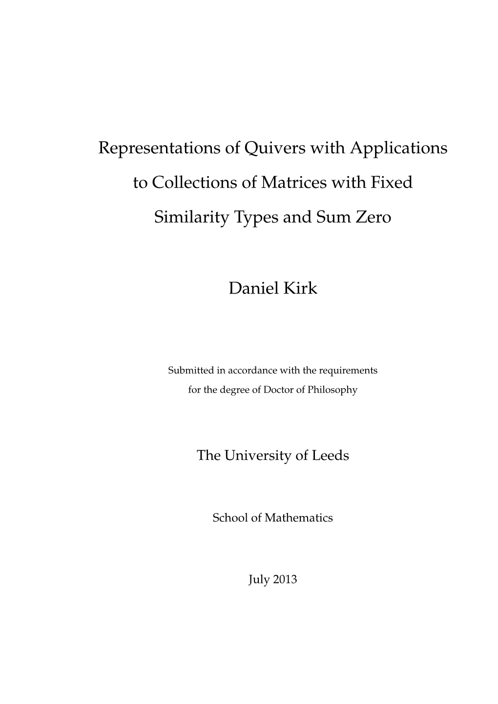 Representations of Quivers with Applications to Collections Of