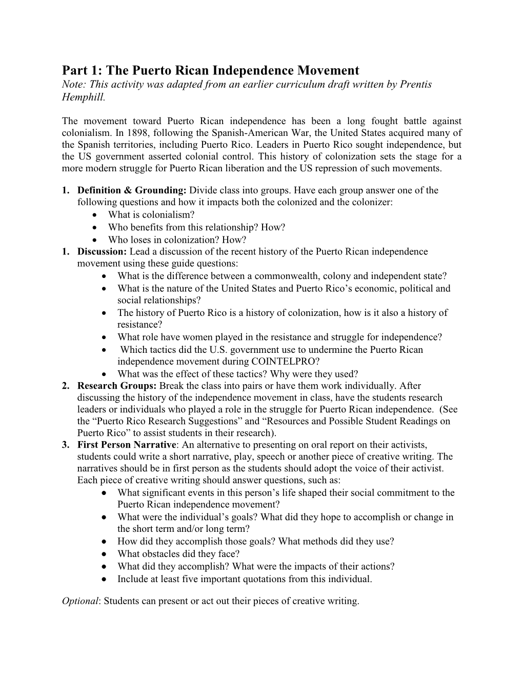 The Puerto Rican Independence Movement Note: This Activity Was Adapted from an Earlier Curriculum Draft Written by Prentis Hemphill