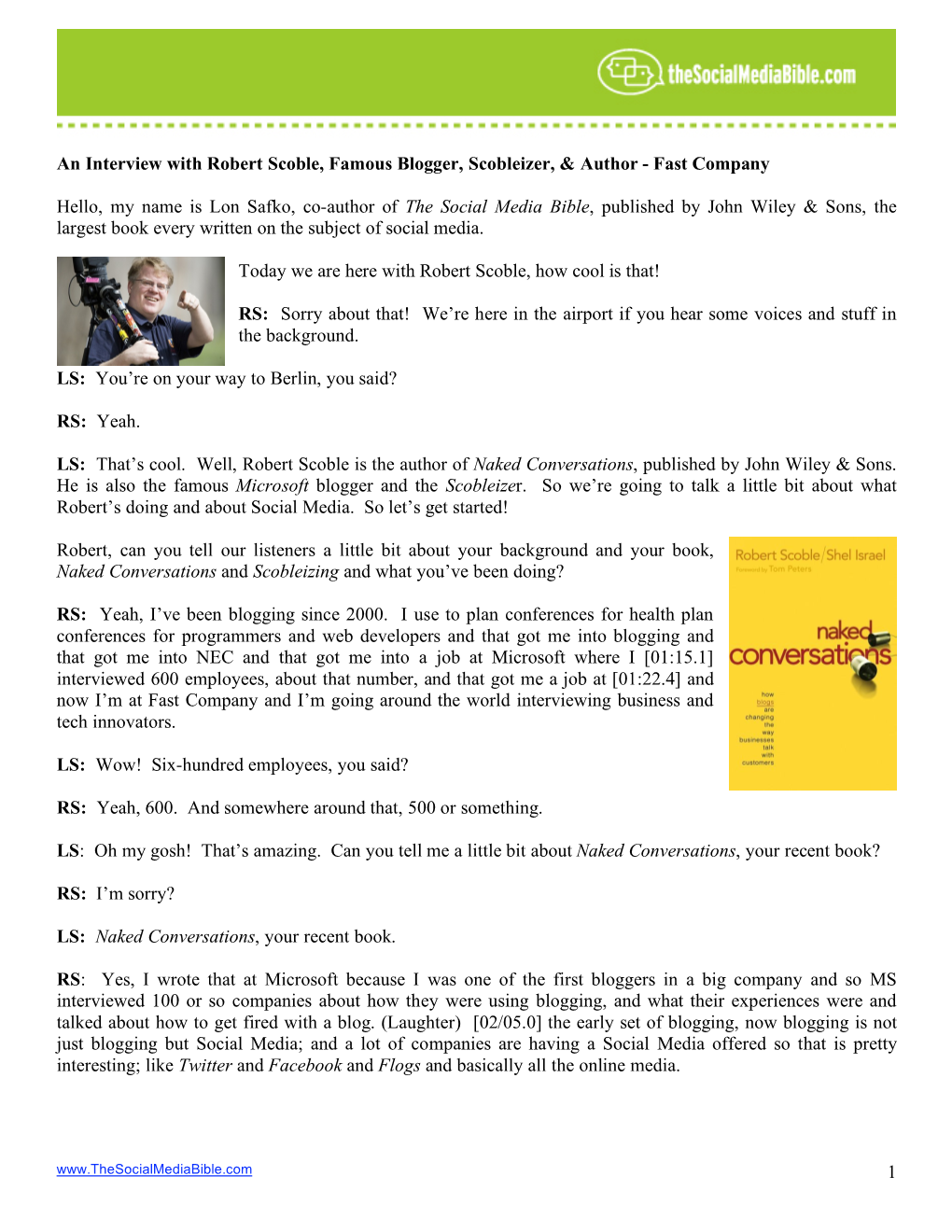 1 an Interview with Robert Scoble, Famous Blogger, Scobleizer