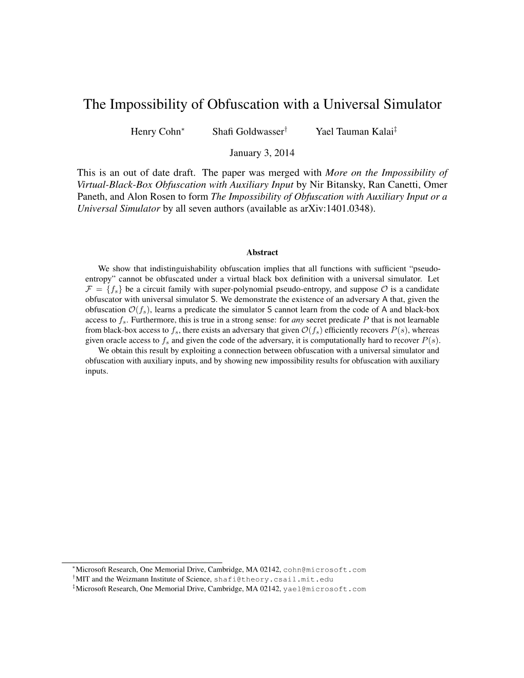 The Impossibility of Obfuscation with a Universal Simulator