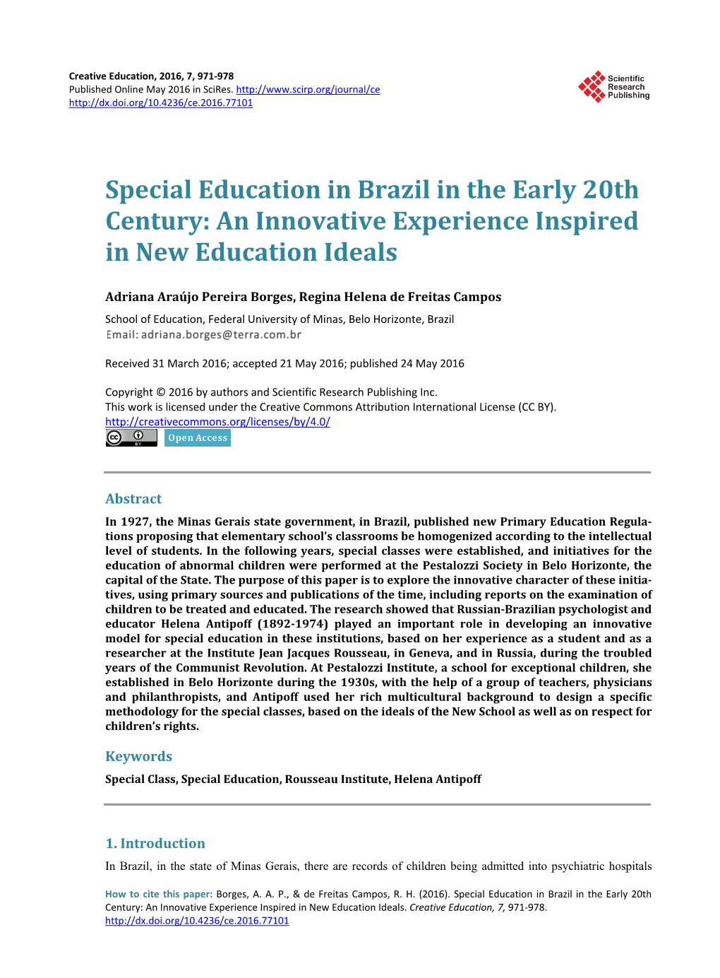 Special Education in Brazil in the Early 20Th Century: an Innovative Experience Inspired in New Education Ideals