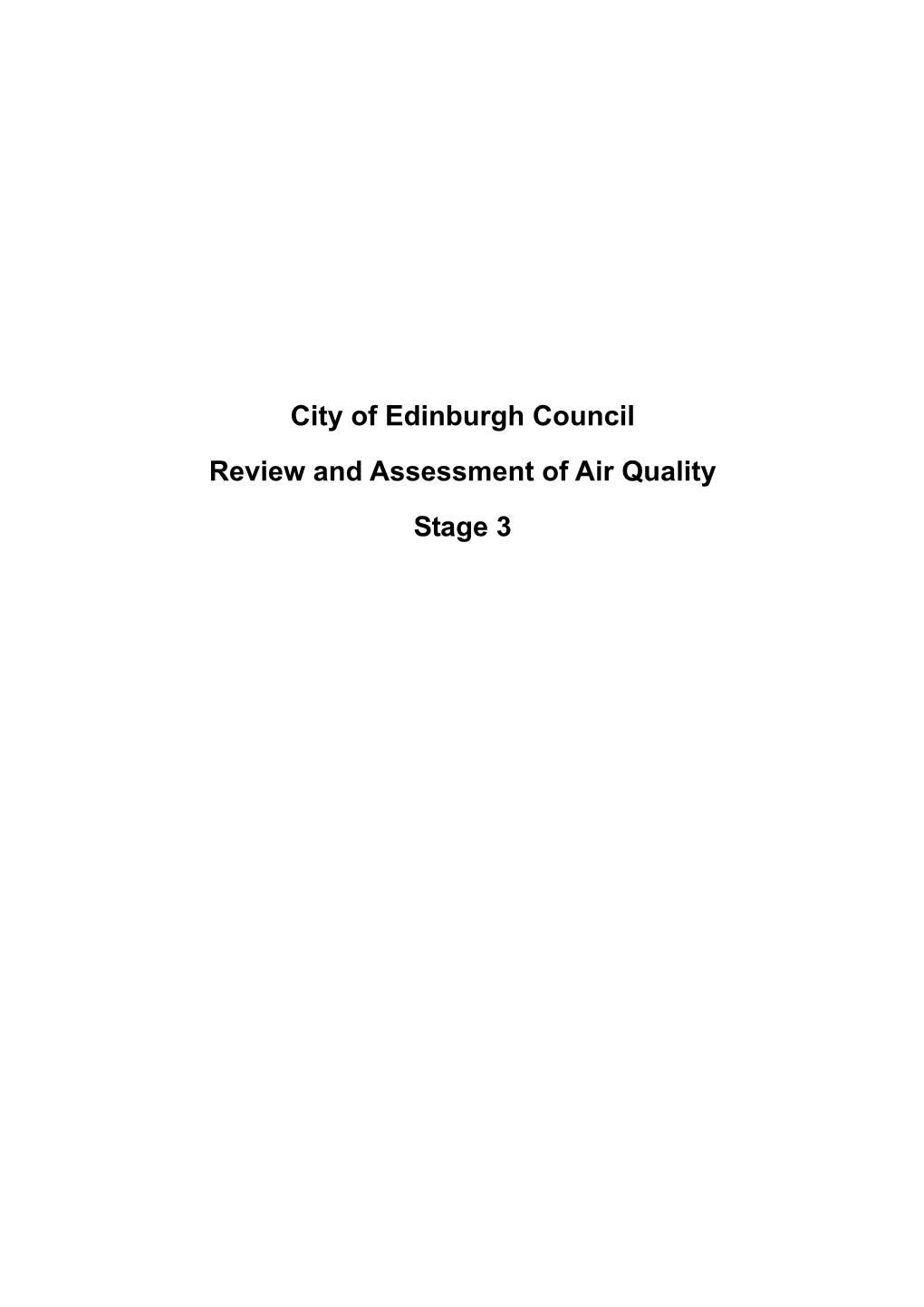 Round 1 Review and Assessment of Air Quality Stage 3