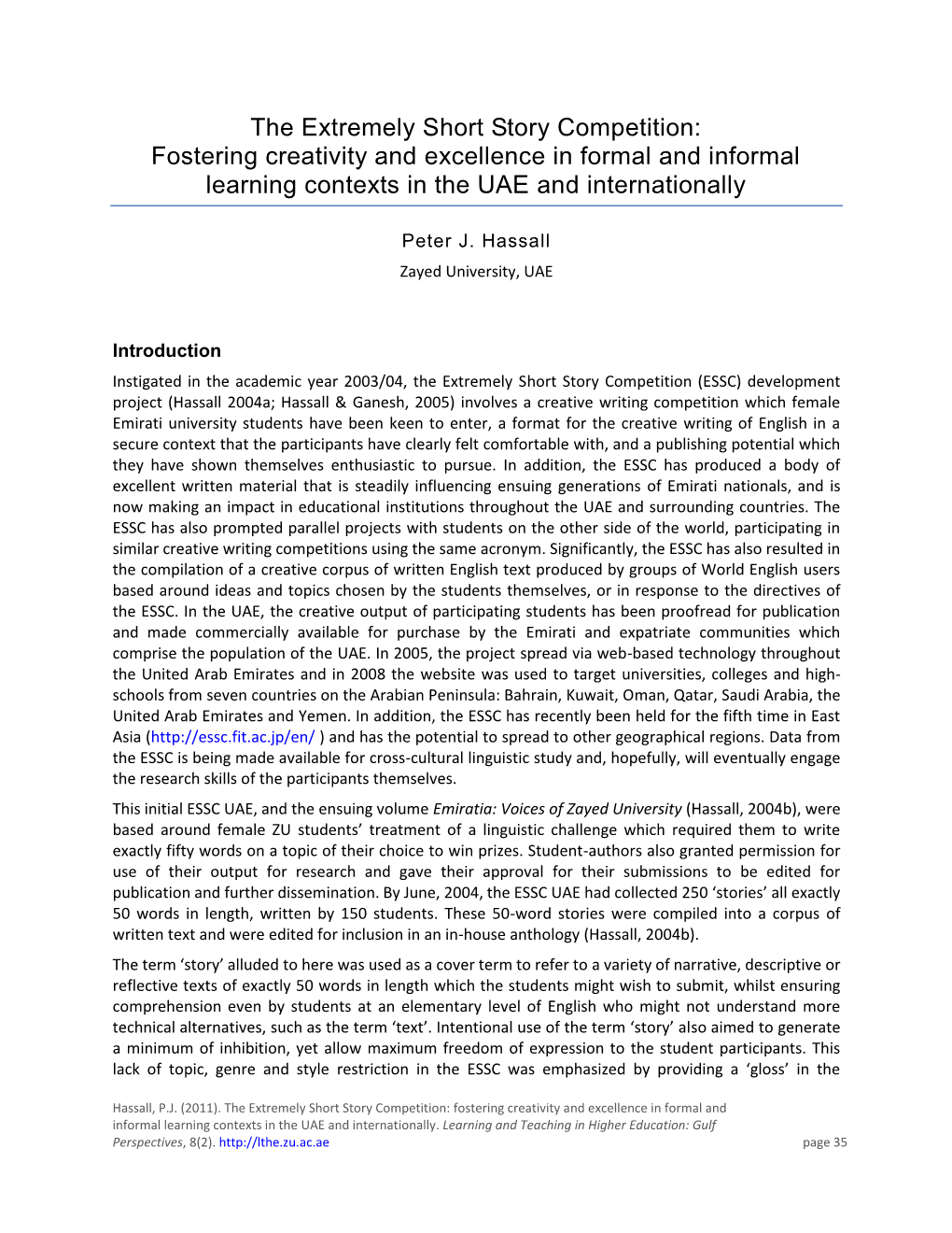 The Extremely Short Story Competition: Fostering Creativity and Excellence in Formal and Informal Learning Contexts in the UAE and Internationally