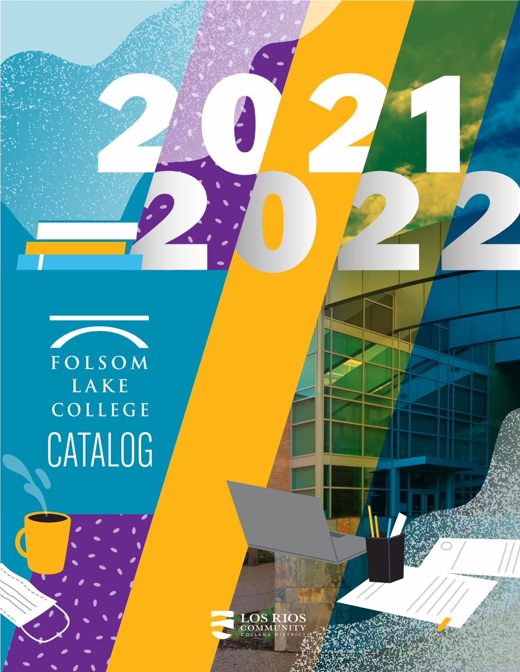 2021-2022 Folsom Lake College Catalog