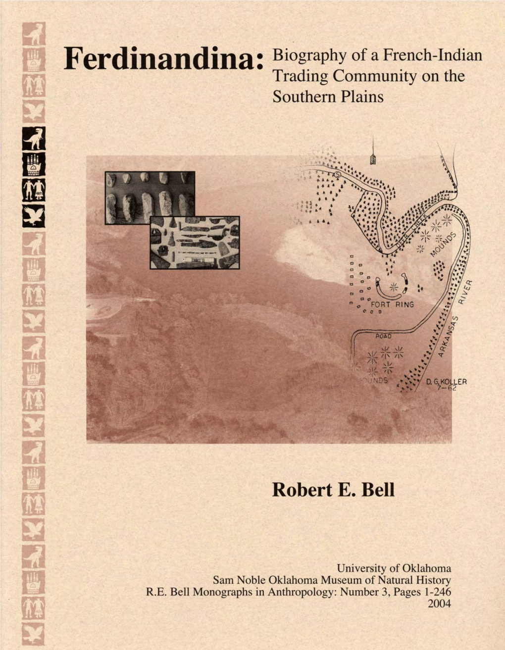 Ferdinandina: Biography of a French-Indian Trading Community on the Southern Plains