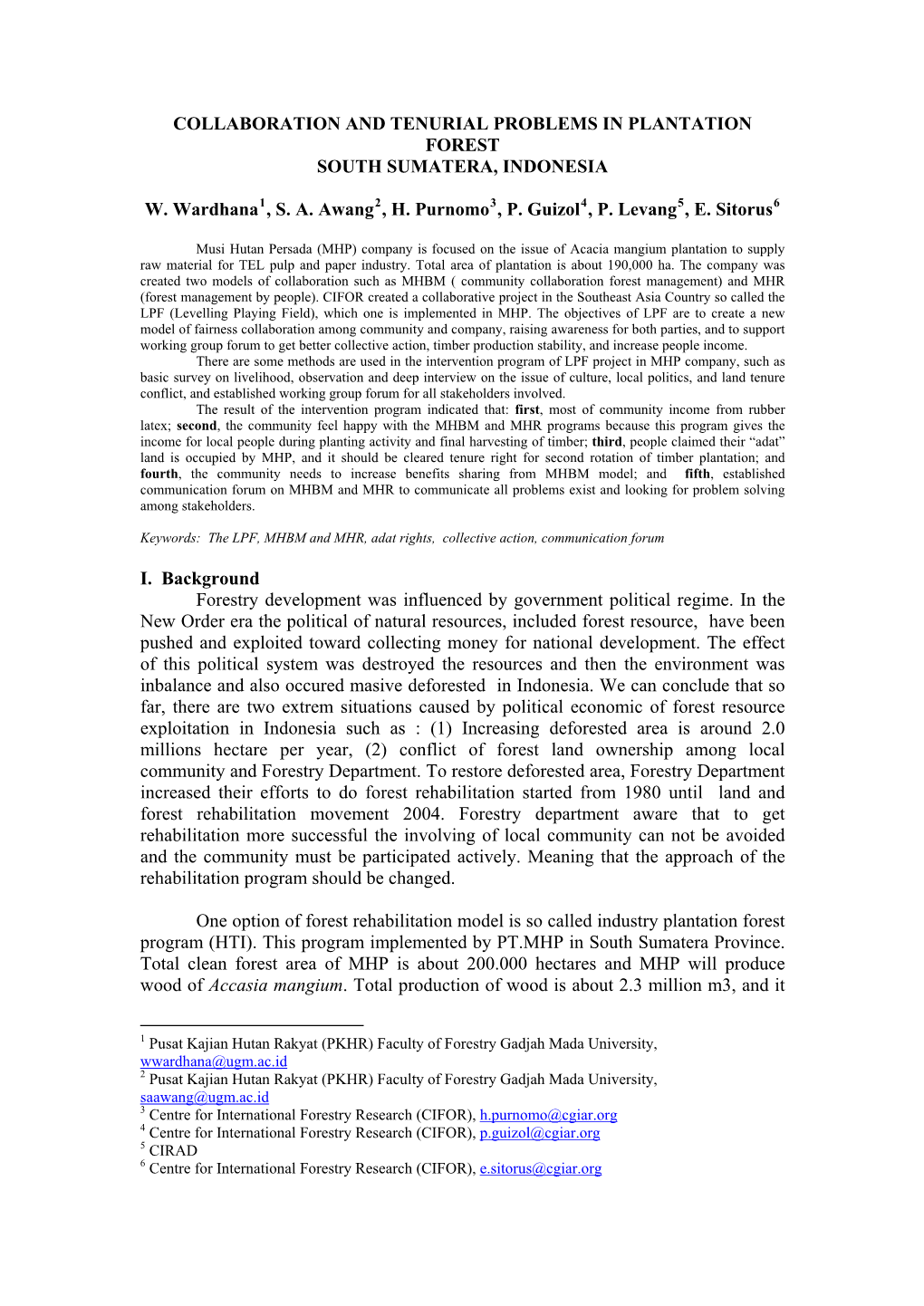 Collaboration and Tenurial Problems in Plantation Forest South Sumatera, Indonesia