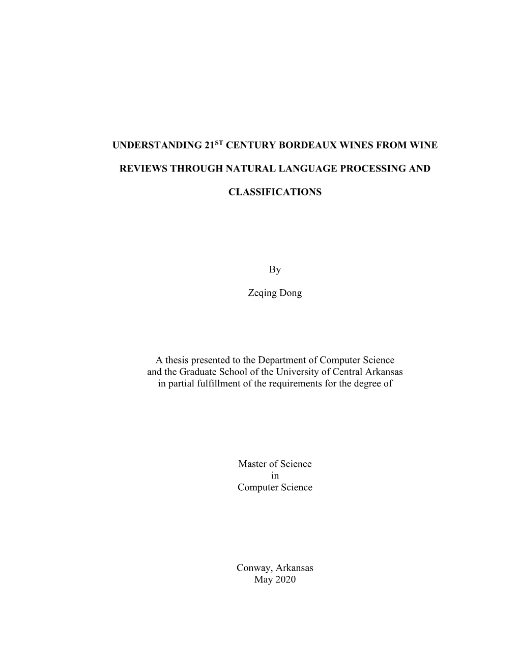 Understanding 21St Century Bordeaux Wines from Wine Reviews Through Natural Language Processing and Classifications