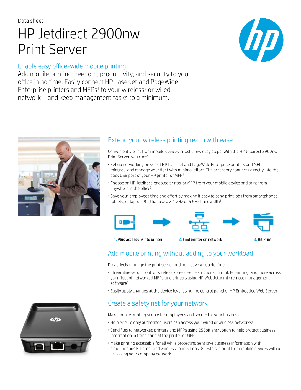 HP Jetdirect 2900Nw Print Server Enable Easy Office-Wide Mobile Printing Add Mobile Printing Freedom, Productivity, and Security to Your Office in No Time
