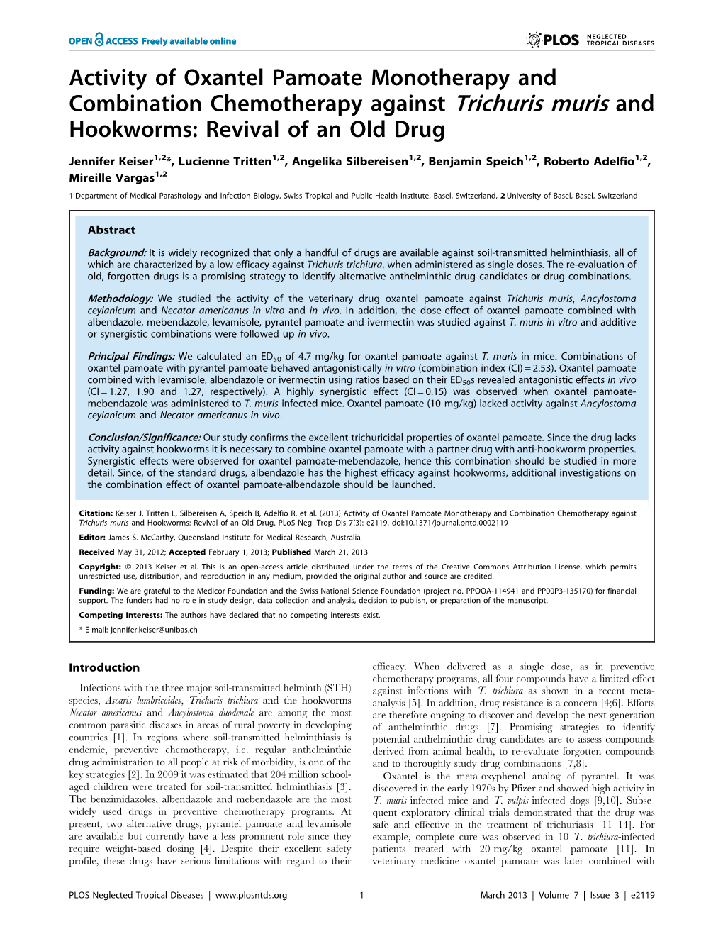 Activity of Oxantel Pamoate Monotherapy and Combination Chemotherapy Against Trichuris Muris and Hookworms: Revival of an Old Drug