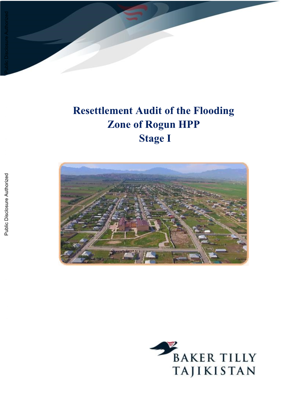 Resettlement Audit of the Flooding Zone of Rogun HPP Stage I