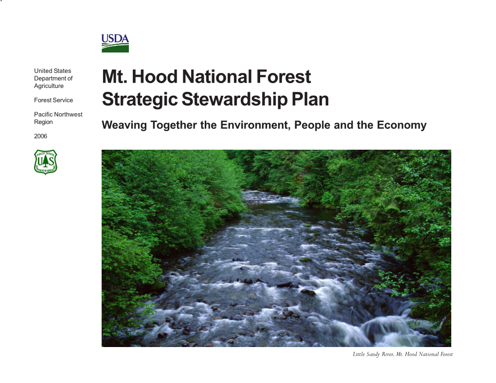 Mt. Hood National Forest Strategic Stewardship Plan Table of Contents Forest Supervisor’S Foreward