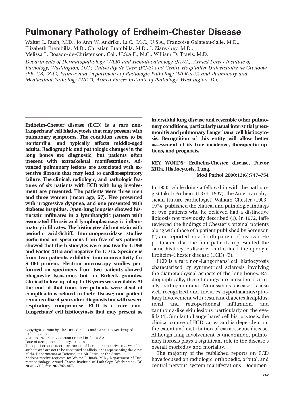 Pulmonary Pathology of Erdheim-Chester Disease Walter L