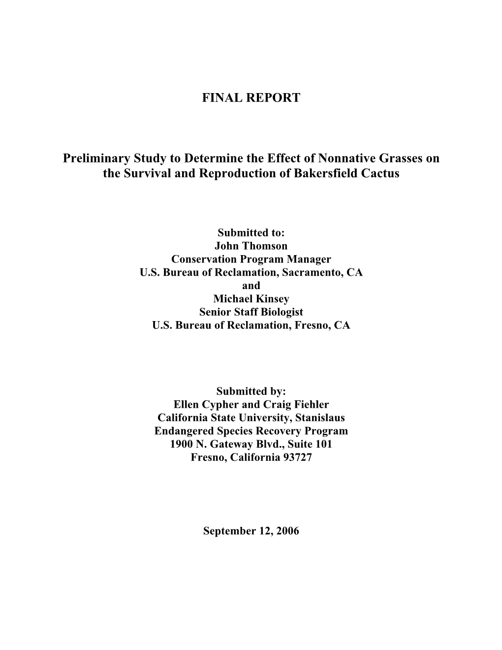 Effect of Non-Native Grasses on Bakersfield Cactus