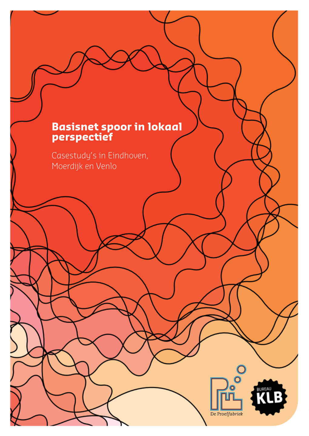 Basisnet Spoor in Lokaal Perspectief