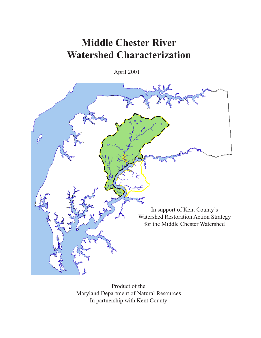 Middle Chester River Watershed Characterization