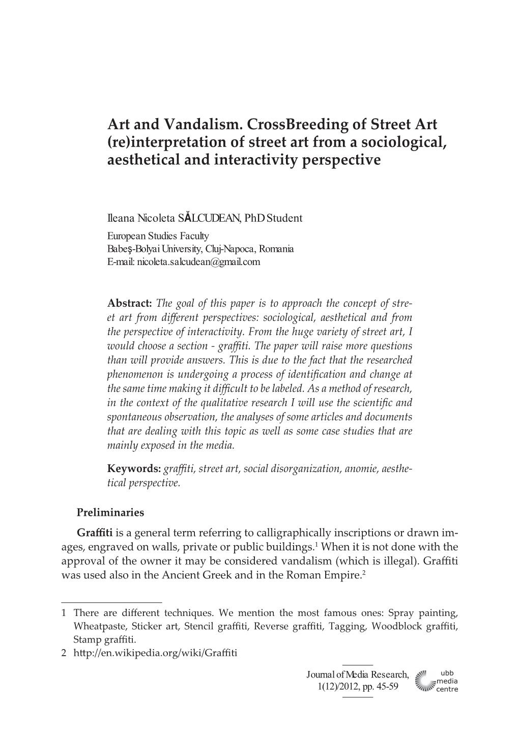 Interpretation of Street Art from a Sociological, Aesthetical and Interactivity Perspective