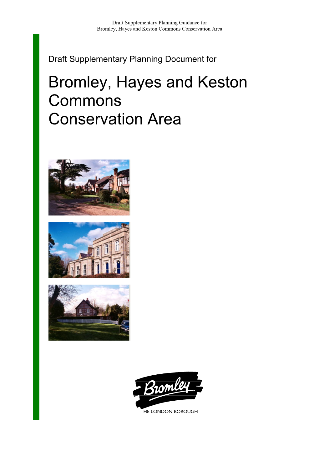 Bromley, Hayes and Keston Commons Conservation Area