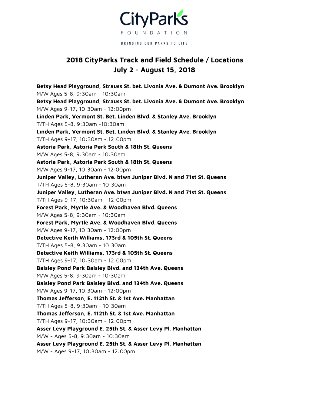 2018 Cityparks Track and Field Schedule / Locations July 2 - August 15, 2018