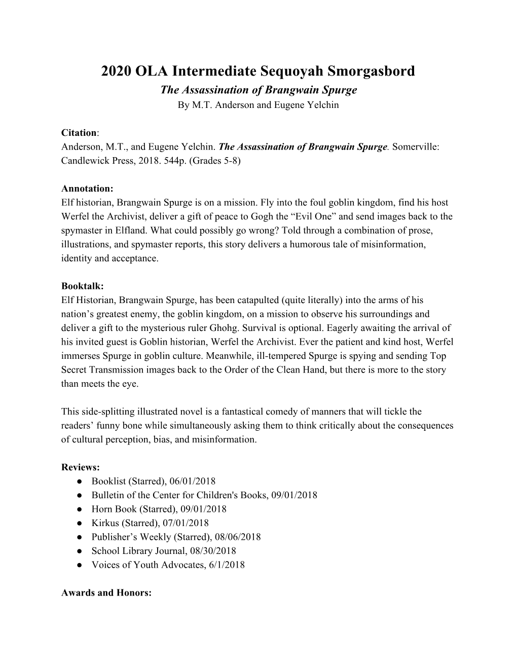 2020 OLA Intermediate Sequoyah Smorgasbord the Assassination of Brangwain Spurge by M.T