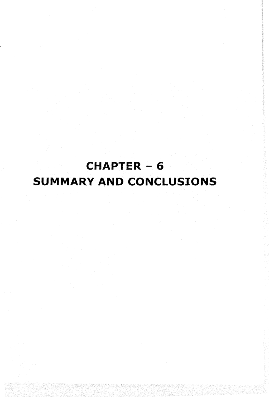 Summary and Conclusions Chapter- 6