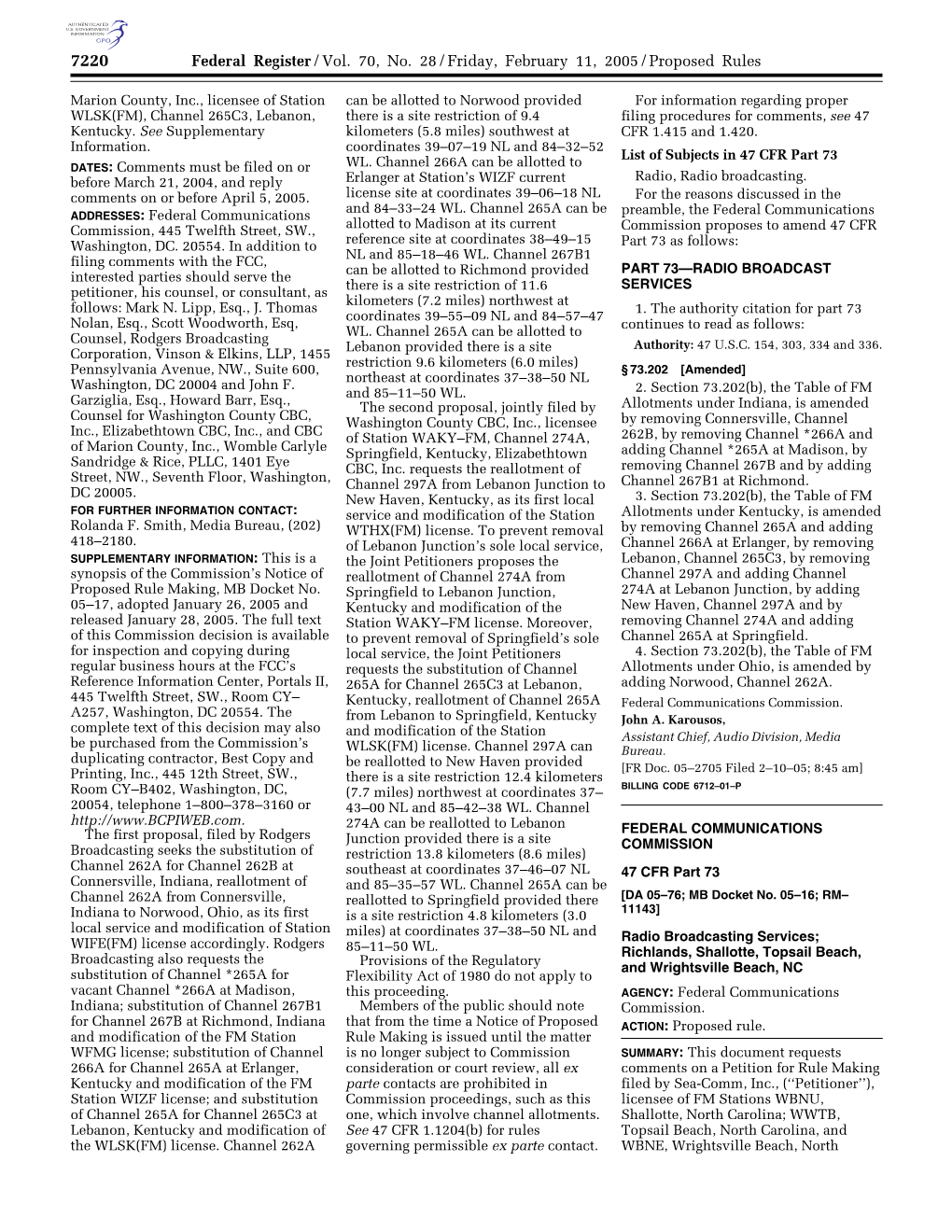 Federal Register/Vol. 70, No. 28/Friday, February 11, 2005