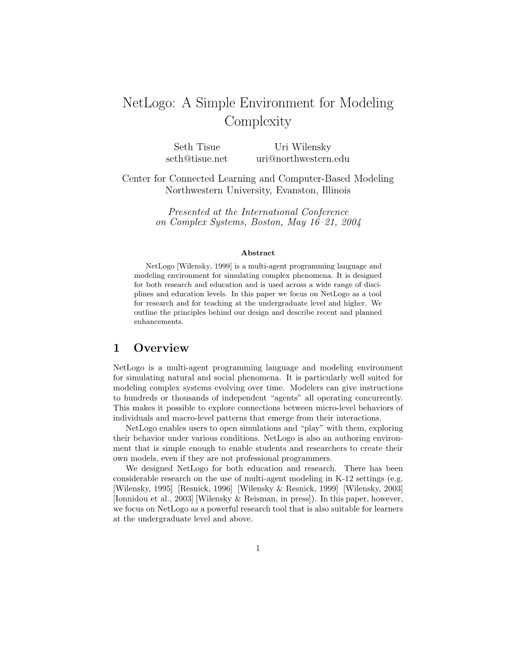 Netlogo: a Simple Environment for Modeling Complexity