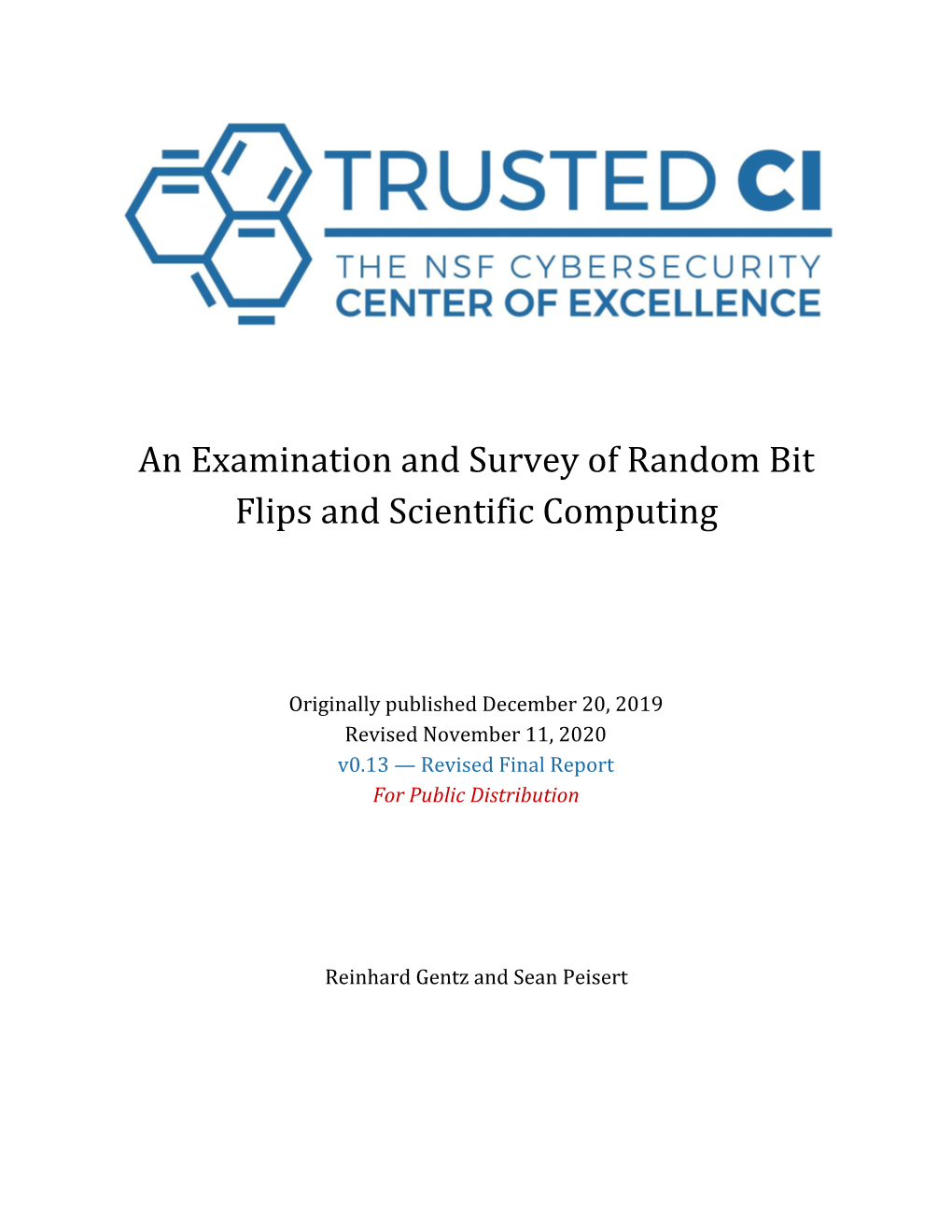 An Examination and Survey of Random Bit Flips and Scientific Computing