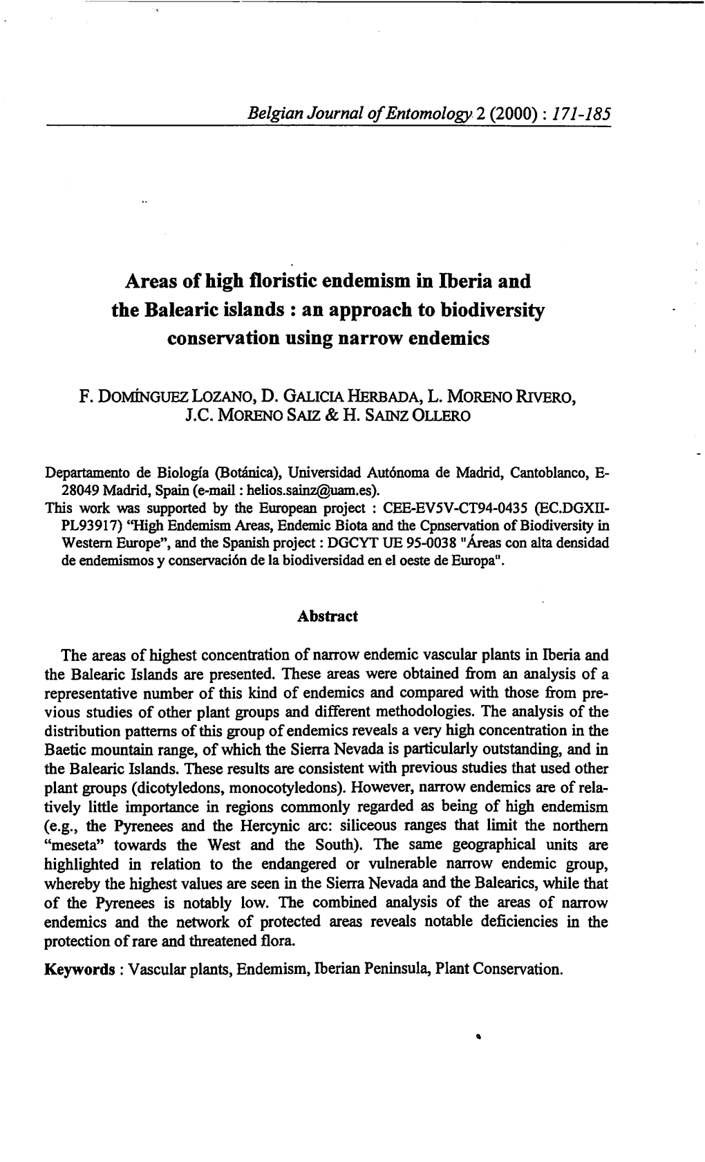 Areas of High Floristic Endemism in Iberia and the Balearic Islands : an Approach to Biodiversity Conservation Using Narrow Endemics