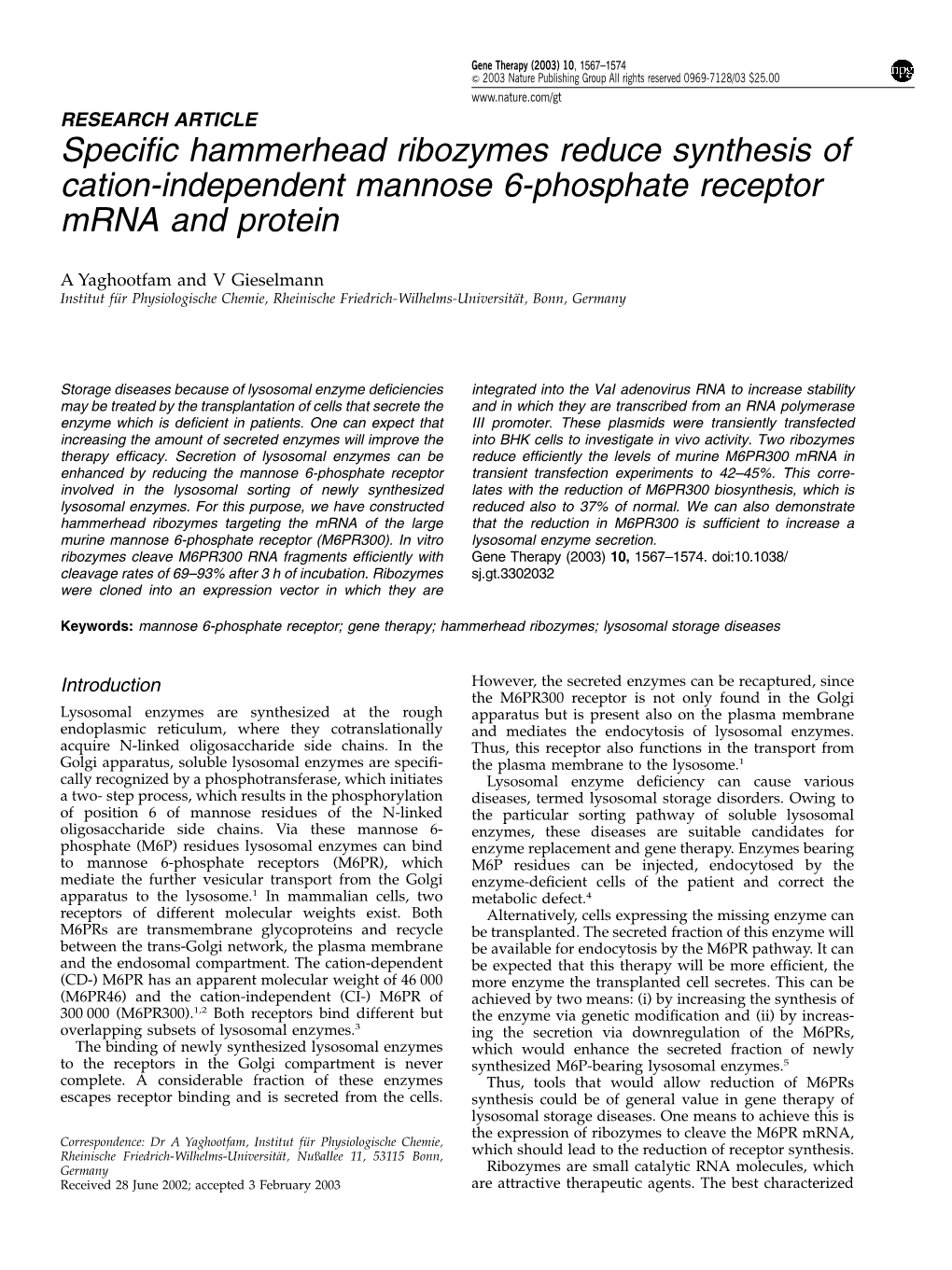 Specific Hammerhead Ribozymes Reduce Synthesis of Cation